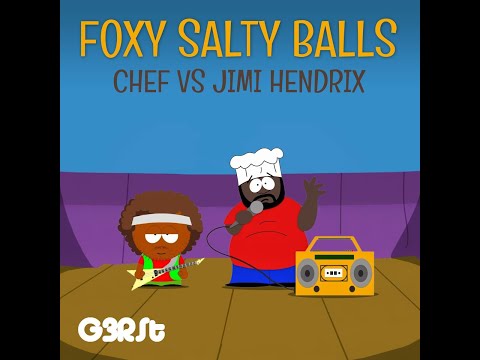 G3RSt - Foxy Salty Balls (Chef vs Jimi Hendrix)