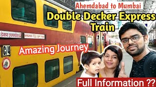 Double Decker Express Train Journey and Full Detail | Ahmedabad Mumbai Central Double Decker Express