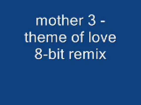 mother 3 - theme of love 8-bit remix