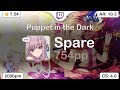 [Live] Spare | FELT - Puppet in the Dark [Out Of Place ARTifactS] 1st +HDDT FC 99.62% {#1 754pp}