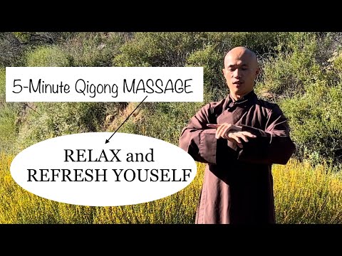 RELAX and REFRESH Yourself | 5-Minute Qigong Self Massage Daily