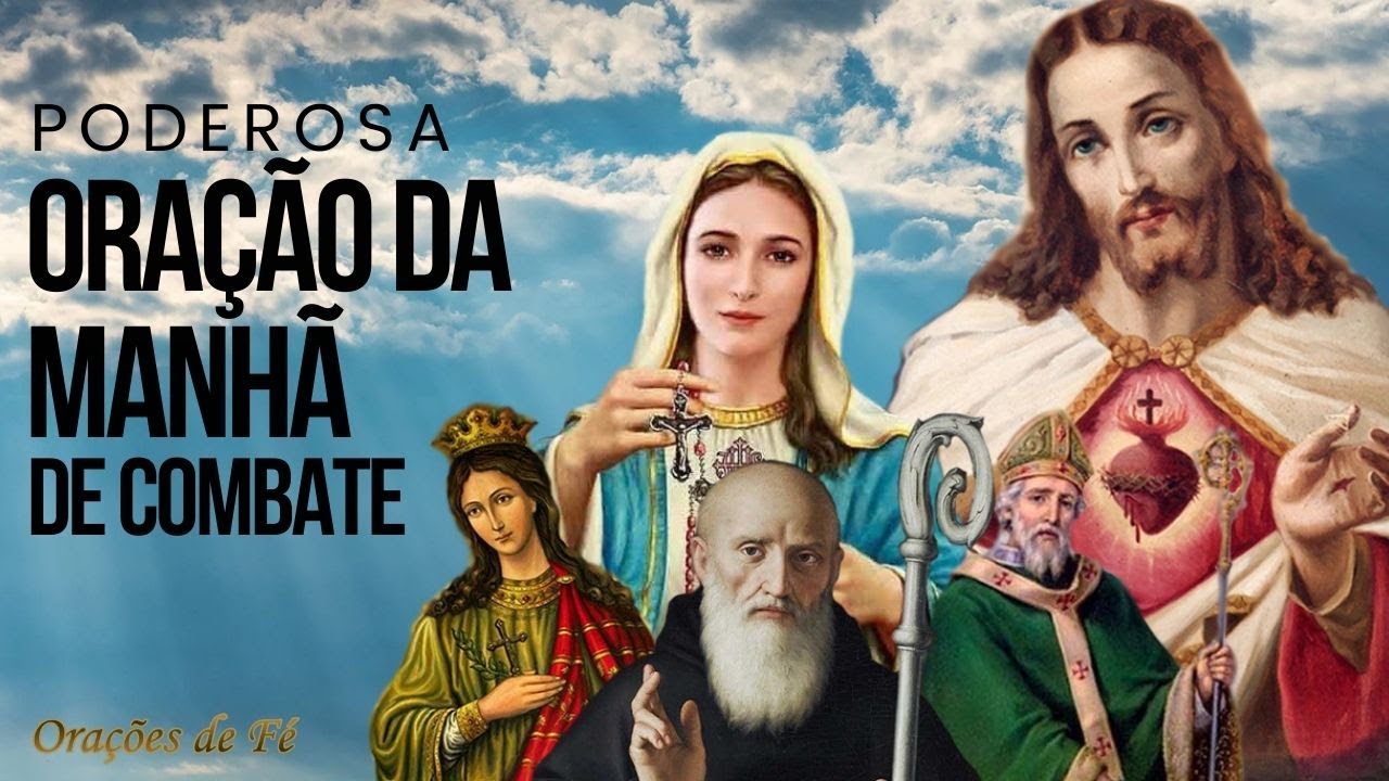 Poderosa oração da Manhã de combate