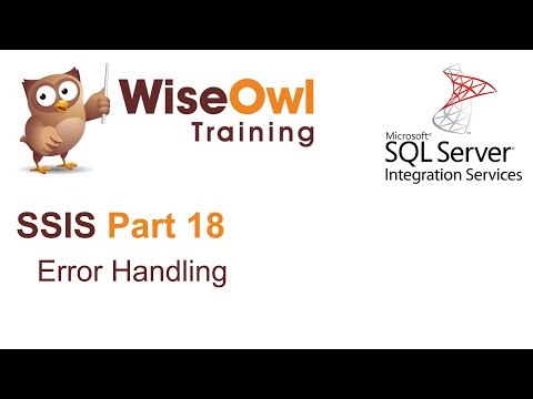 SQL Server Integration Services (SSIS) Part 18 - Error handling