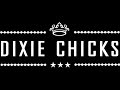 Dixie Chicks - Wide Open Spaces (Lyrics and Visuals)
