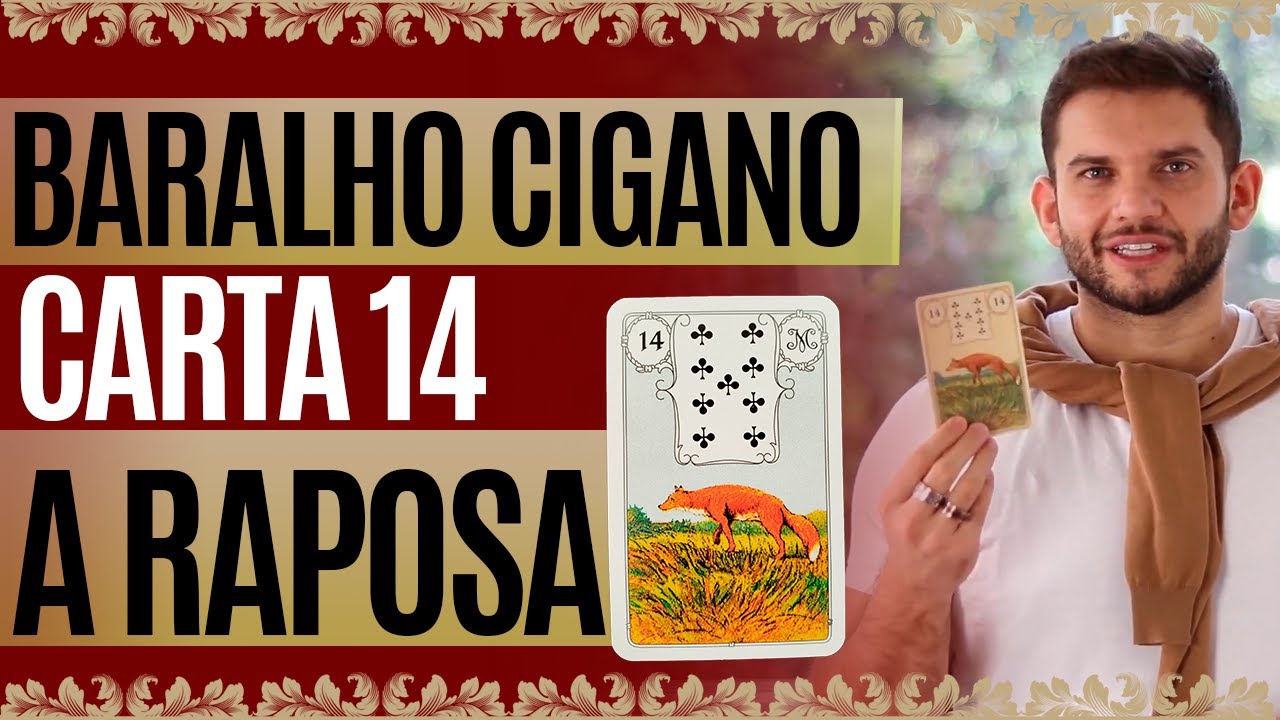 Baralho Cigano - Carta 14 - A Raposa