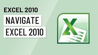 Excel 2010: Navigating Excel 2010