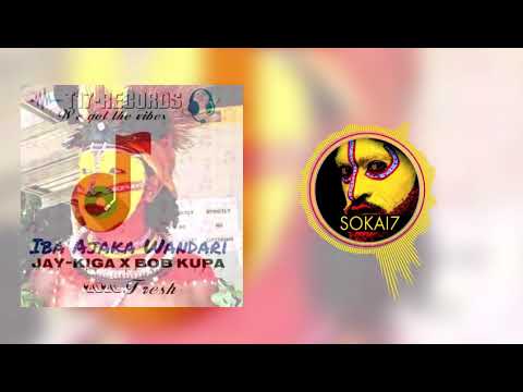 Iba Ajaka Wandari - Jay Kiga X Bob Kupa (Prod.By Bata Dee T17Records) (PNG Music 2020)