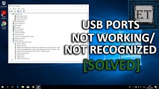 USB Ports Not Working or Not Recognized on Windows 10, 8, and 7 (5 Fixes)