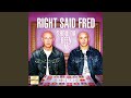 Right Said Fred (Lou Vegas / DJ Haili Mix) 