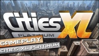 Cities XL Platinum Gameplay PC HD [ 1080p ]