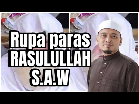 Indahnya Rupa Paras RASULULLAH S.A.W - Ustaz Wadi Annuar