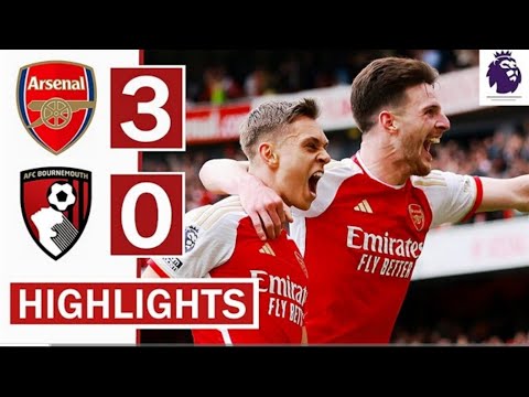 Arsenal Vs Bournemouth ( 3-0 ) Highlights | Saka, trossard & Rice GOALS