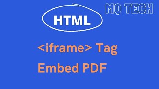 Iframe tag in HTML | Embed PDF file in web page | MQ Tech