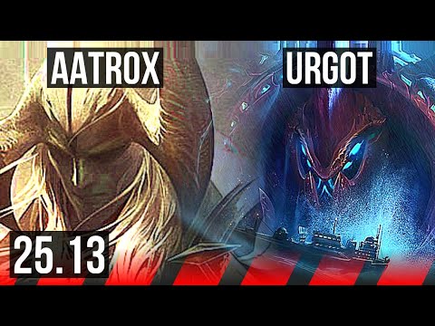 AATROX vs URGOT (TOP) | KR Master | 25.13