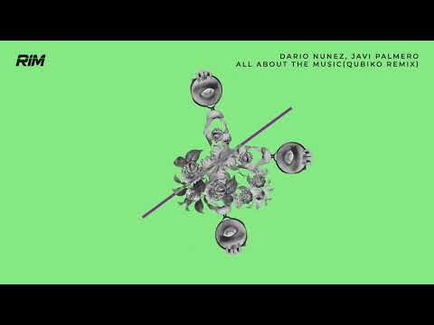 Dario Nunez, Javi Palmero  - All About the Music (Qubiko Remix) // RIM