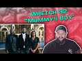 Mans loves his Ma // Wretch 32 - Mummys Boy (REACTION) // Australian Reaction Mans loves his Ma // Wretch 32 - Mummys Boy (REACTION) // Australian Reaction