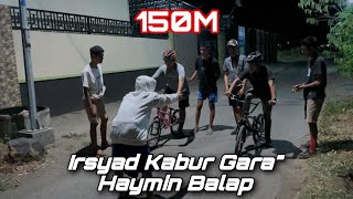 Download lagu TERHARU!!!, Haymin Ketahuan Irsyad Ikut Balap 150M mp3
