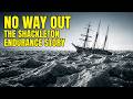 The Most Terrifying Survival Story in Human History: Shackleton’s Endurance