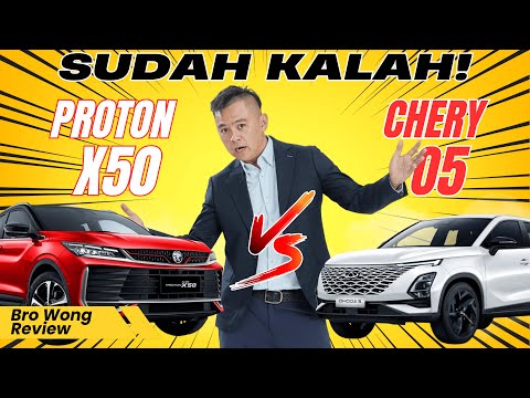 Proton X50 vs Chery O5 : Perbandingan Jujur | BRO WONG REVIEW