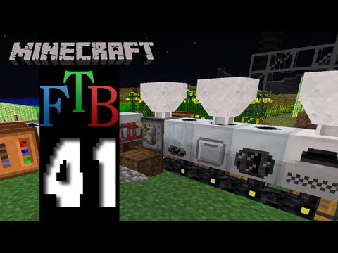 Minecraft Feed The Beast - S2E41 - Getting Lit