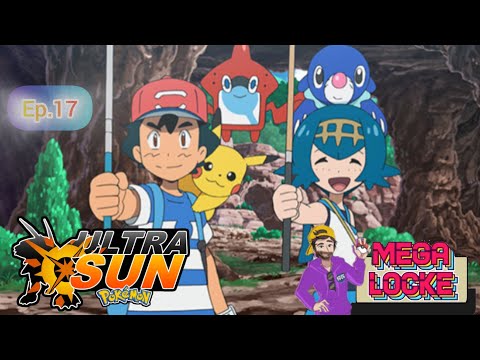 Pokémon UltraSol MEGALOCKE Ep.17 - Prueba DOMINANTE de Nereida!!!