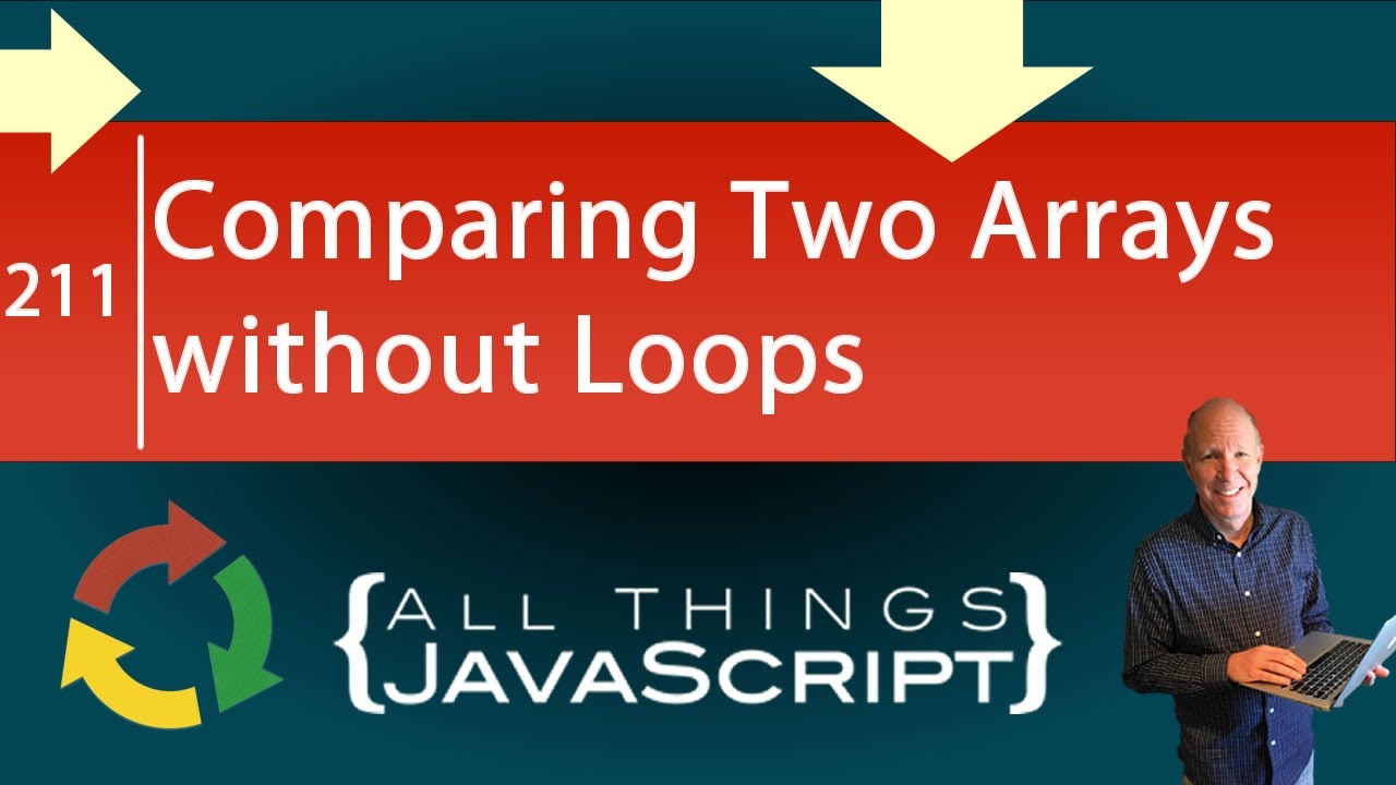 JavaScript Problem: Comparing Two Arrays without Loops