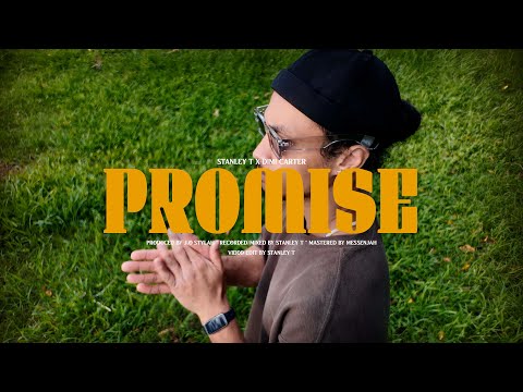 Stanley T x Dimi Carter - Promise (OFFICIAL MUSIC VIDEO)
