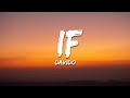 Davido - If (lyrics) Davido - If (lyrics)