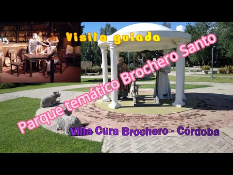PARQUE TEMATICO BROCHERO SANTO, VISITA GUIADA, Villa Cura Brochero, Córdoba #viral #parque #cura