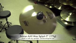Video thumbnail for Sabian AAX Max Splash 9" (179g) - 247drums SR (Sound Review) BWYH (Buy What You Hear) by 247drums Boston MA