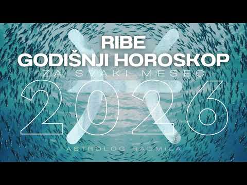 Astrolog Radmila - RIBE GODIŠNJI HOROSKOP ZA SVAKI MESEC U 2026.