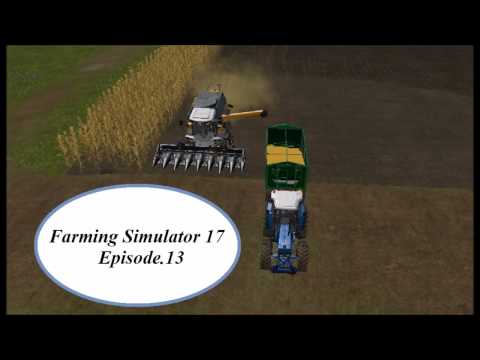 Farming Simulator 2017 Goldcrest Valley Episode. 13