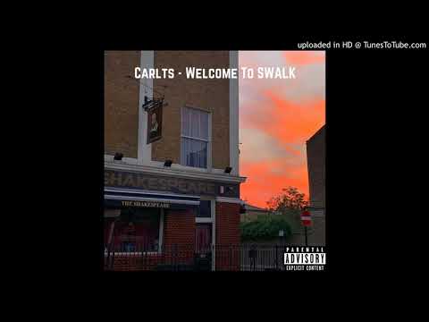 Carlts - Welcome To SWALK