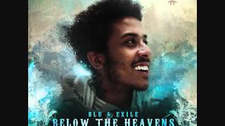Blu &amp; Exile - Dancing in the Rain