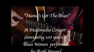 Mama's Got The Blues