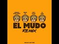 EL MUDO REMIX Official Audio