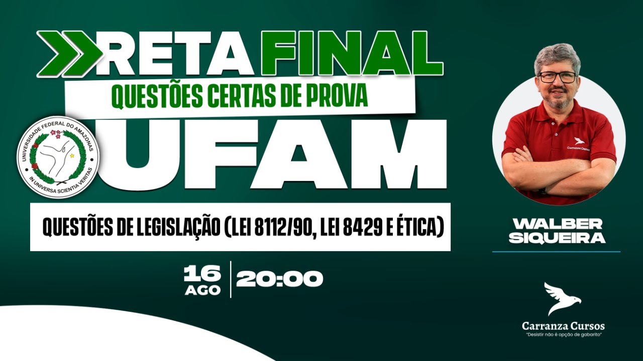 UFAM - Questões de Legislação (Lei 8112/90, Lei 8429 e ètica)
