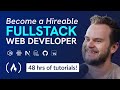 Become A Fullstack Developer From Scratch Full Beginner S Tutorial