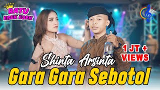 Download lagu Shinta Arsinta - Gara Gara Sebotol - Goyang Esek Esek mp3 Download lagu Shinta Arsinta - Gara Gara Sebotol - Goyang Esek Esek mp3