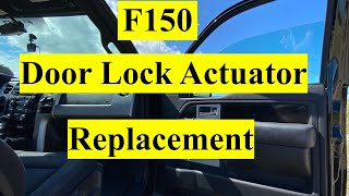 Replacement of door lock actuator, common failure on Ford F150
