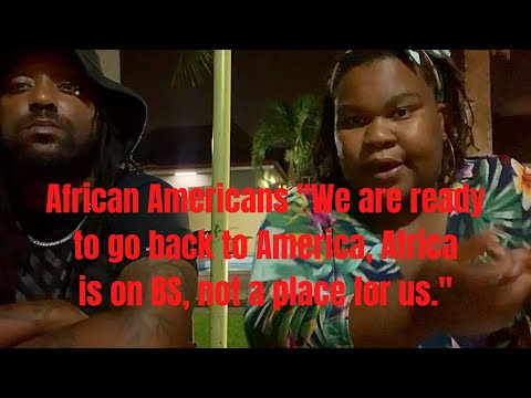 African Americans tell their truth about Ghana, Africa.  Travelers be aware?