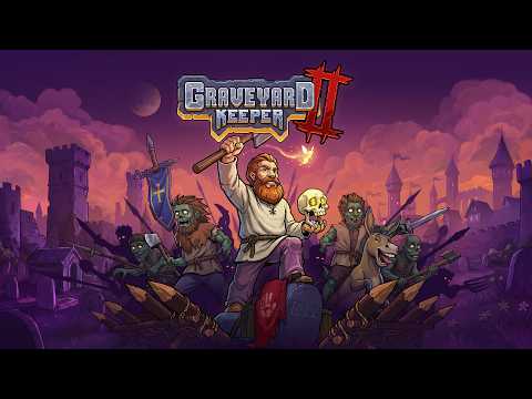 Graveyard Keeper 2: Official Launch Systems & Complete Beginner Overview