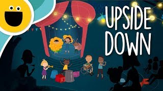 Upside Down (Sesame Studios)
