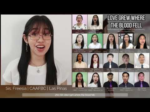 Love Grew Where the Blood Fell | Baptist Music Virtual Ministry | Ensemble