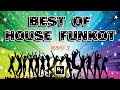 DJ BEST OF HOUSE FUNKOT REMIX Part 2 Super Viral Di Jaman Nya