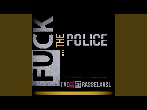 Fuck The Police