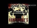 RedCloud - Hawthorne's Most Wanted (2007) - 11. The Battle Of Little Big Horn