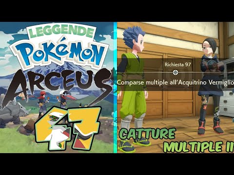 Catture Multiple II  Acquitrino Vermiglio -  Gameplay Leggende Pokemon Arceus ITA - Parte 47