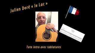 ? Le Lac de Julien Doré intro tuto cours guitare avec tablatures