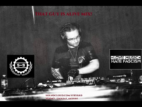 That Guy is Alive Mix! EBM OLD SKOOL TECHNO NEW BEAT